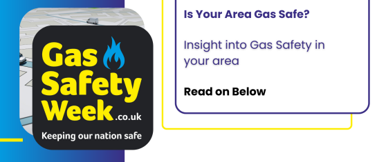 Is Your Area Gas Safe Gas Safety Week Cover